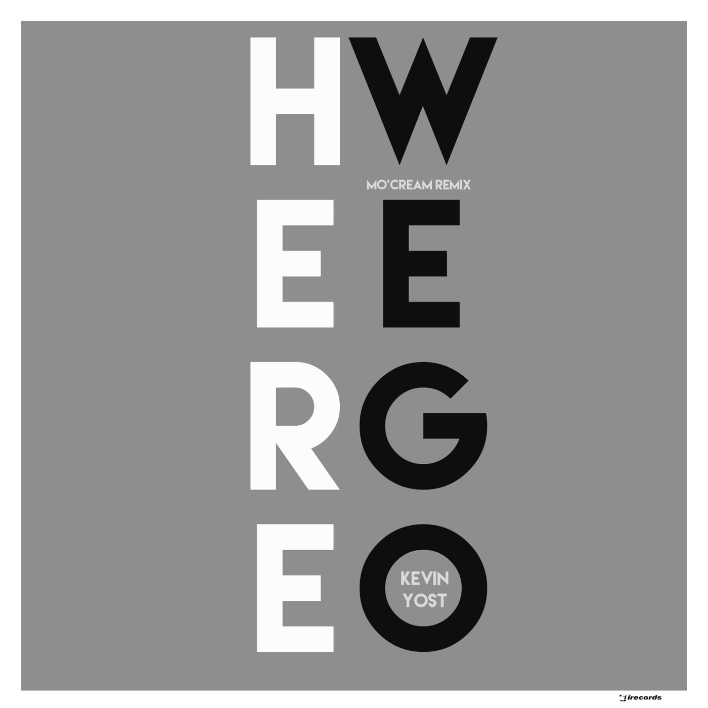 Kevin Yost - Here We Go (Mo'Cream Remix)