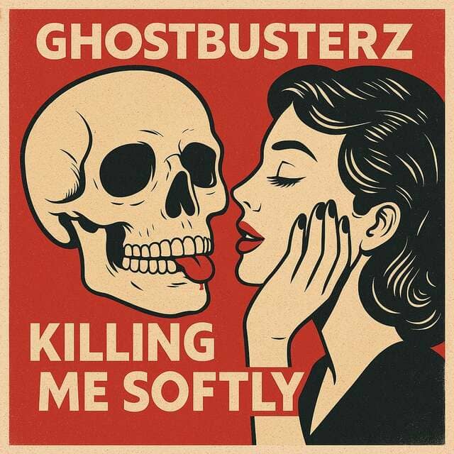 Ghostbusterz - Killing Me Softly (Original Mix)