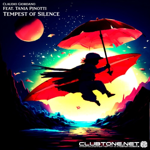 Claudio Giordano & Tania Pinott - Tempest of Silence (Original Mix)