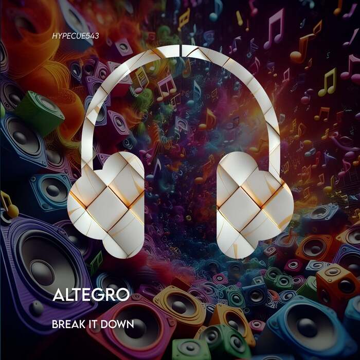 Altegro - Break It Down (Original Mix)