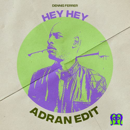 Dennis Ferrer - Hey Hey (Adran Edit)