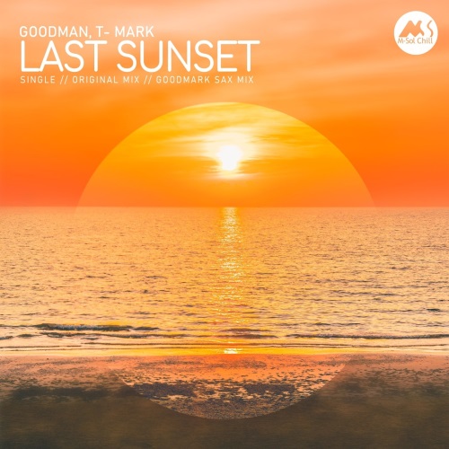 Goodman, T-Mark - Last Sunset (Original Mix)