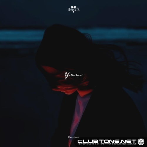 Rainshow - You (Original Mix)