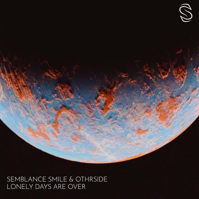 Semblance Smile, Othrside - Lonely Days Are Over (Original Mix)