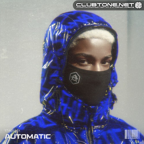 Stadiumx - Automatic (Extended Mix)