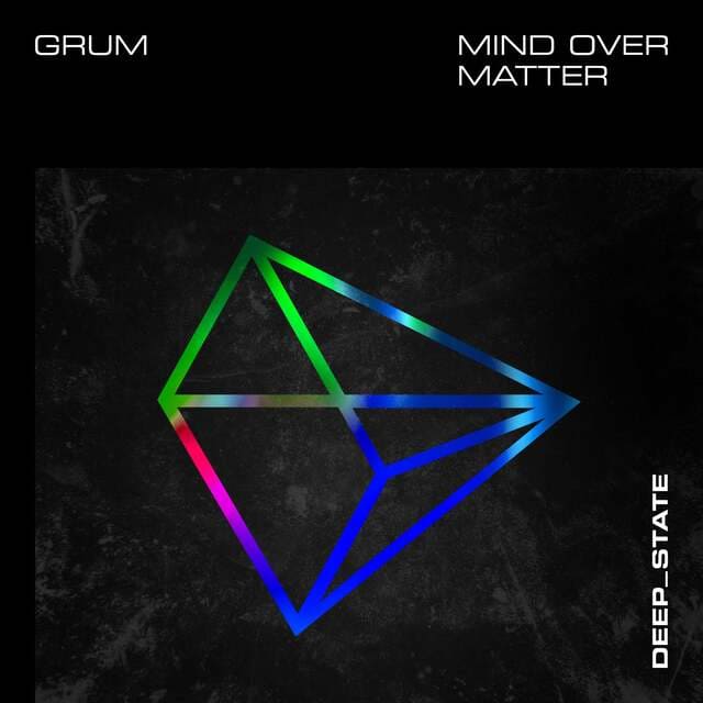 Grum - Mind Over Matter (Extended)