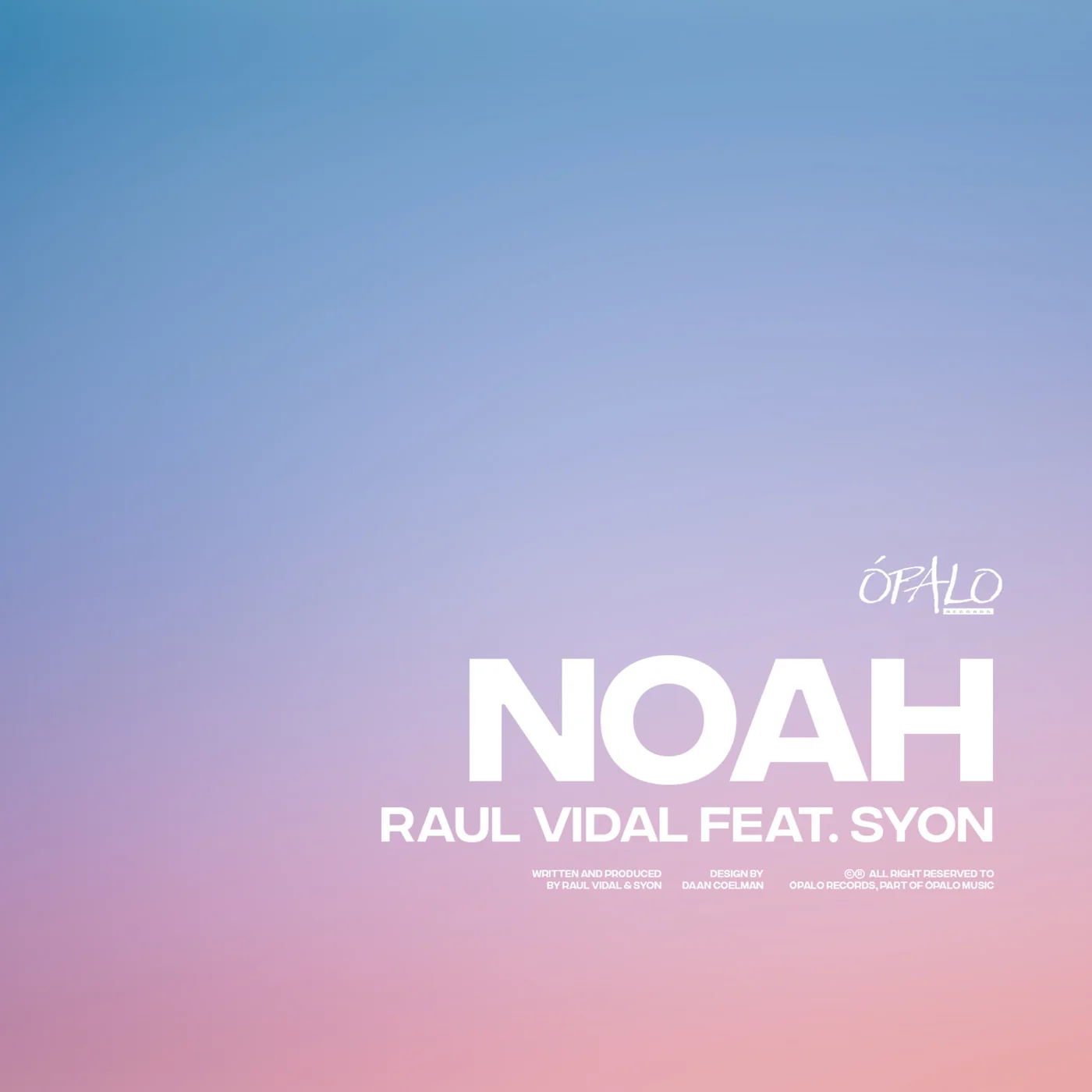 Syon, Raul Vidal - Noah (Original Mix)