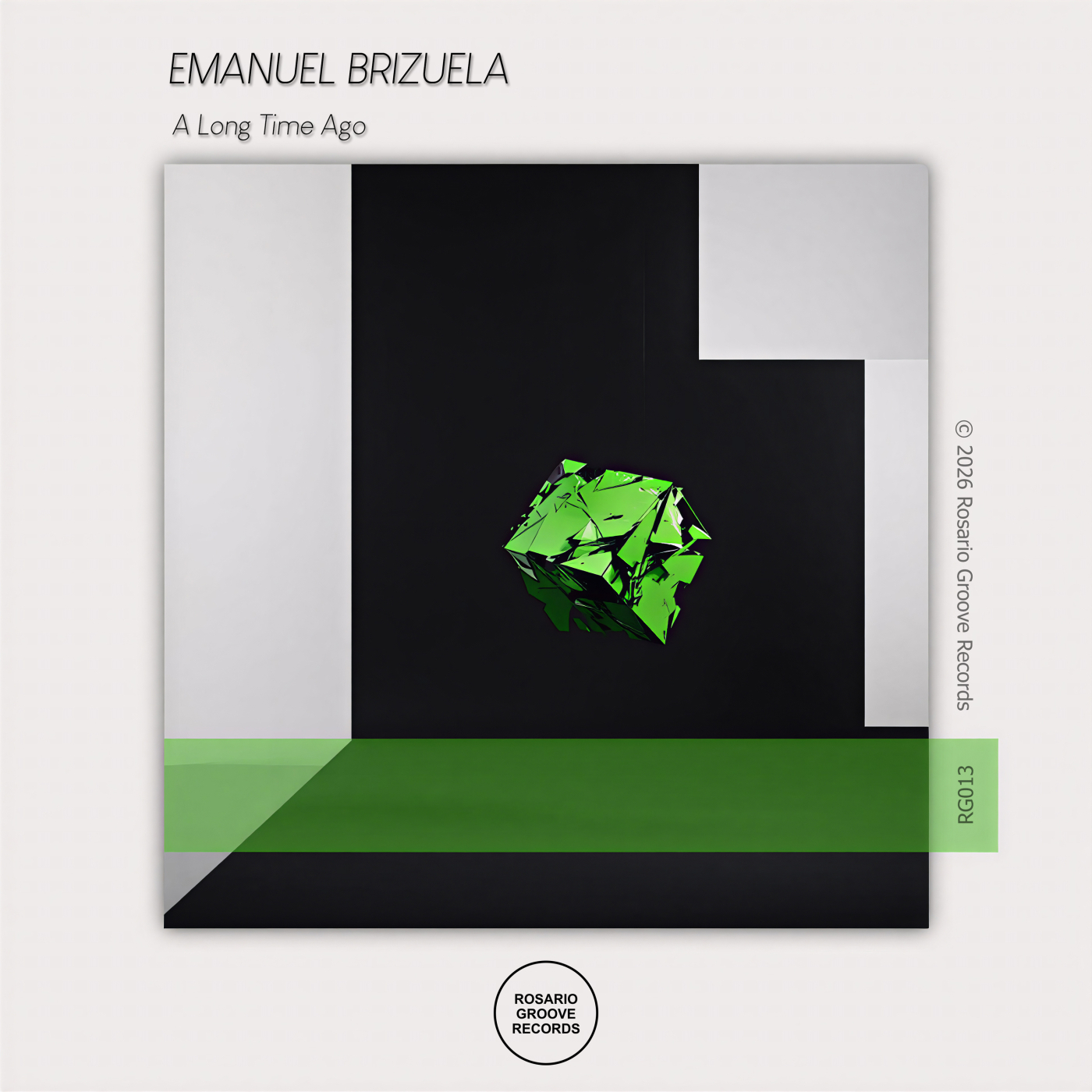 Emanuel Brizuela - A Long Time Ago (Original Mix)