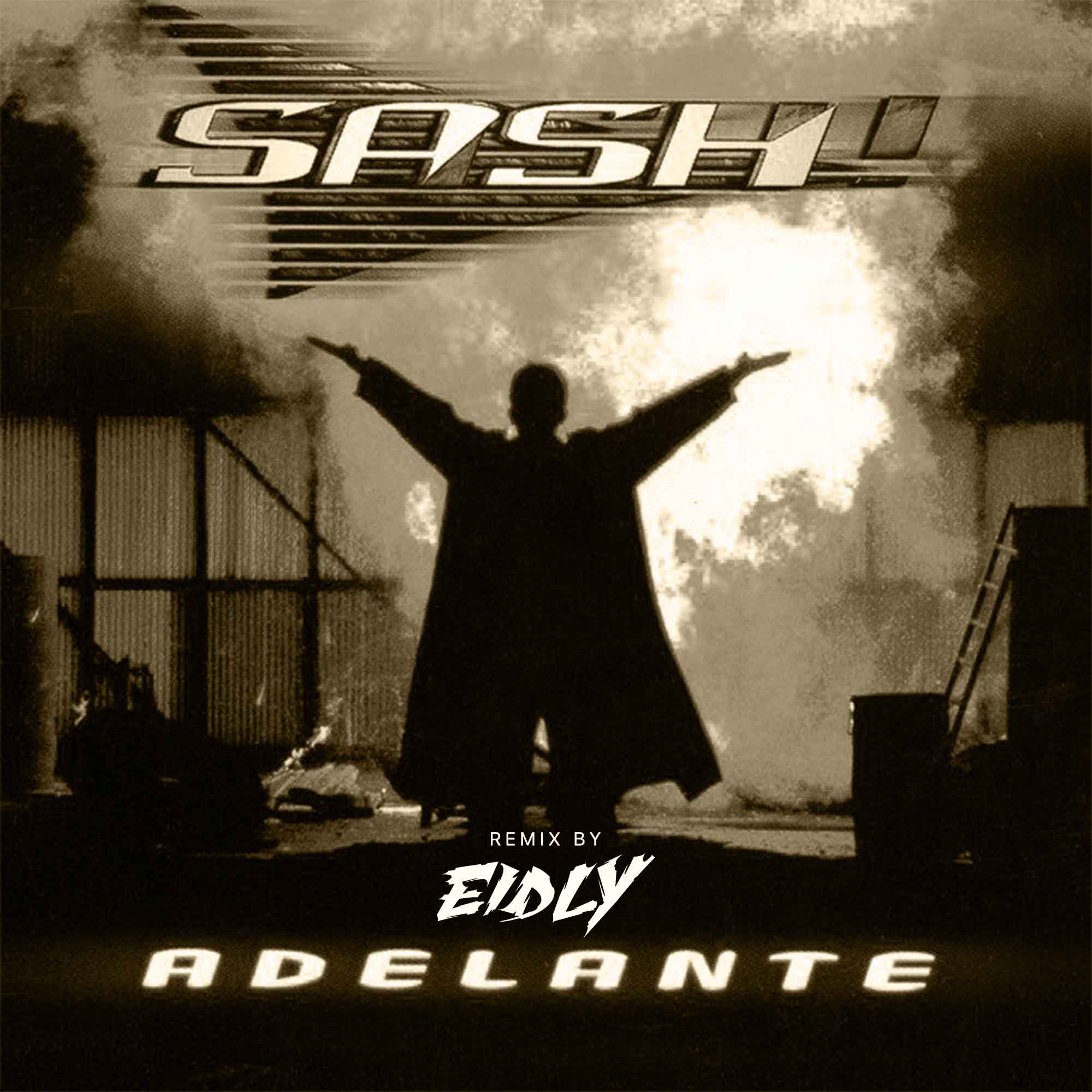 Sash! - Adelante (Eidly Extended Remix)