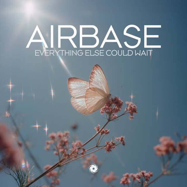 Airbase - Everything Else Could Wait (Extended Mix)