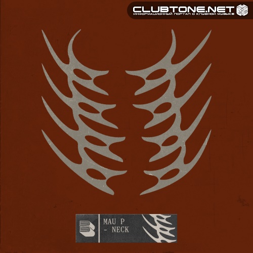 Mau P - neck (Extended Mix)