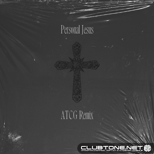 Depeche Mode - Personal Jesus (ATCG Remix)