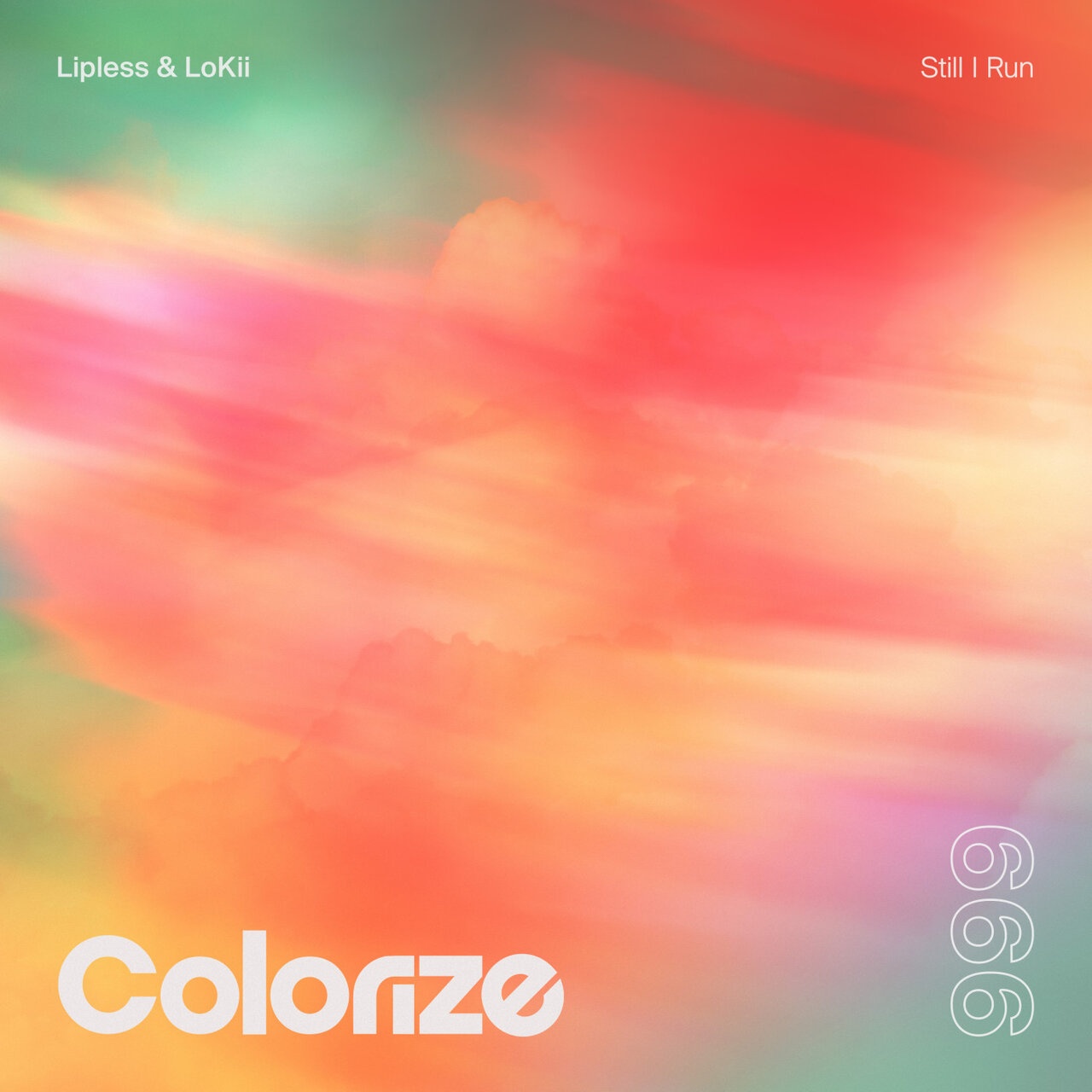 Lipless & LoKii - Still I Run (Extended Mix)