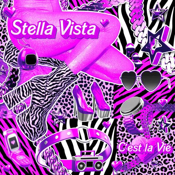 Stella Vista - C'est la Vie (Original Mix)
