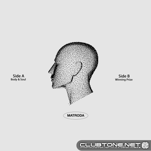 Matroda - Body & Soul (Extended Mix)