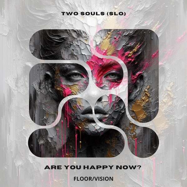 Two Souls (Slo) - Are you Happy Now? (Original Mix)