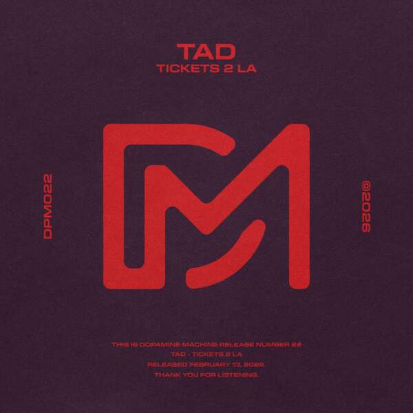 Tad - Tickets 2 LA (Extended Mix)