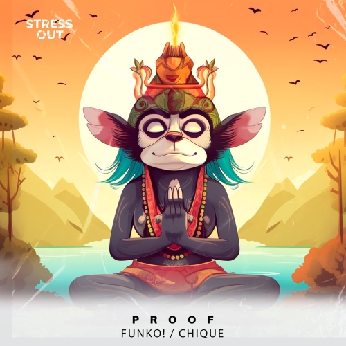FUNKO!, Chique - Proof (Extended Mix)