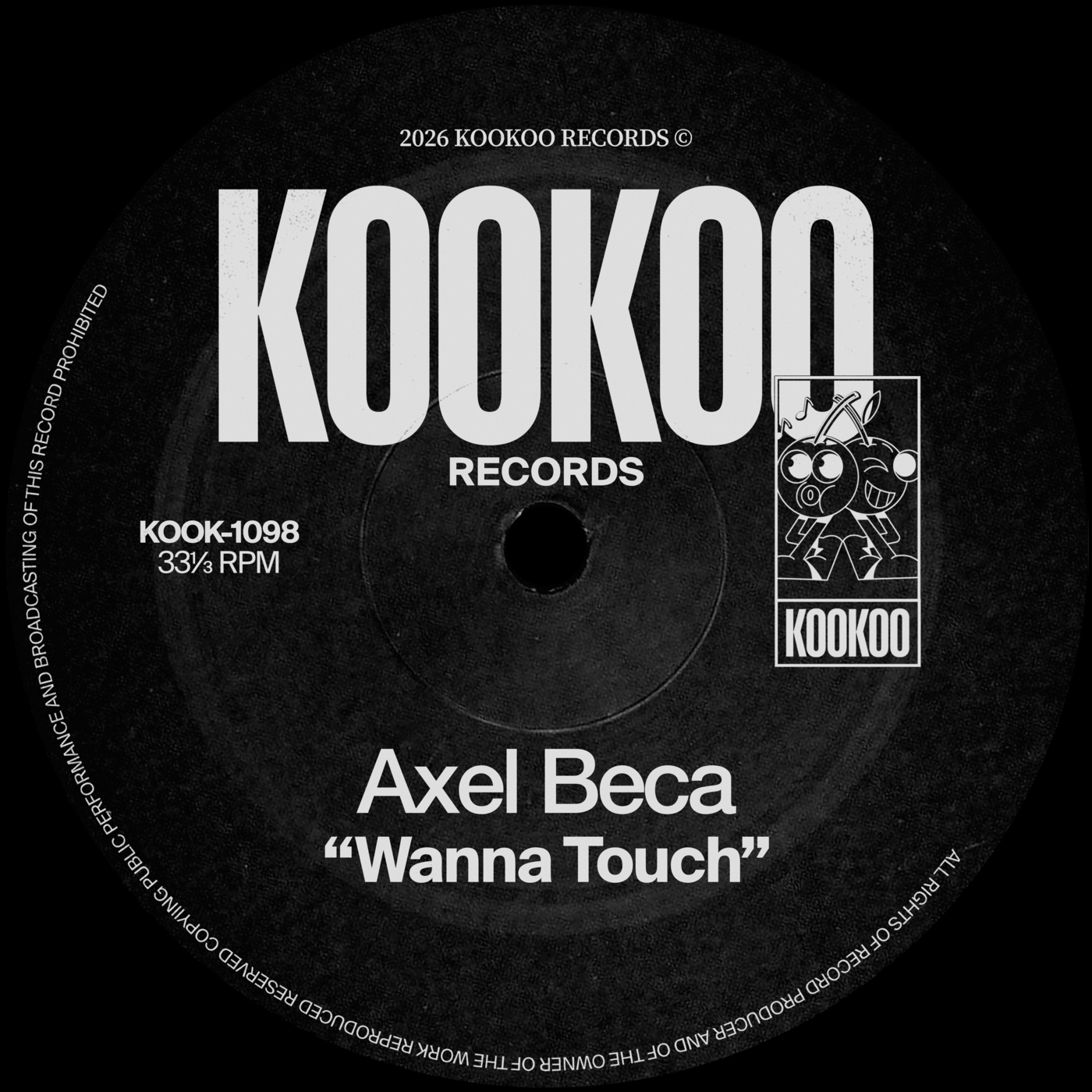 Axel Beca - Wanna Touch (Original Mix)