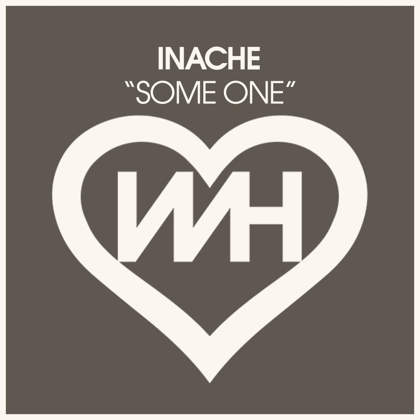 Inache - Some One (Original Mix)