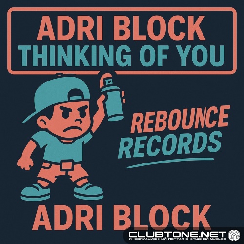 Adri Block - Thinking of You (Original Mix)