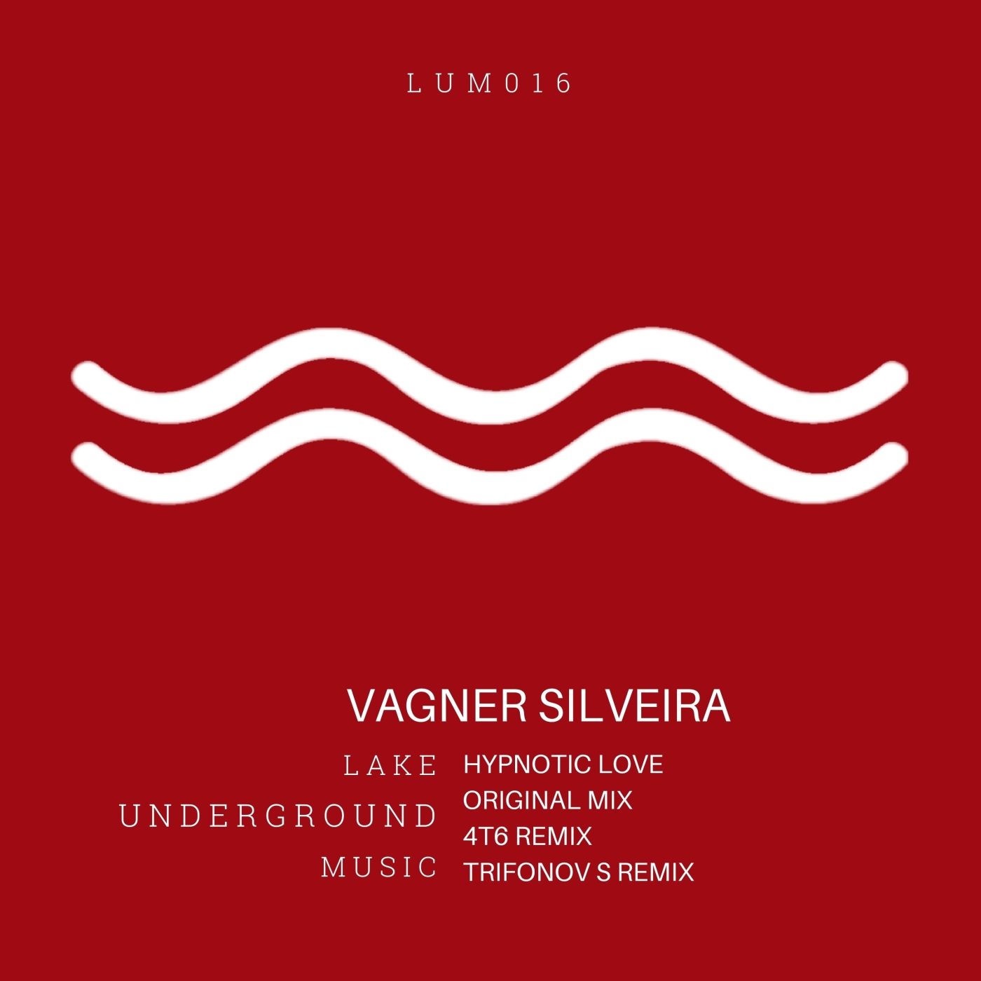 Vagner Silveira, 4T6 - Hypnotic Love (4T6 Remix)