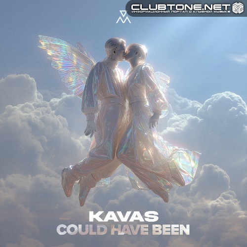 Kavas - Could Have Been (Original Mix)