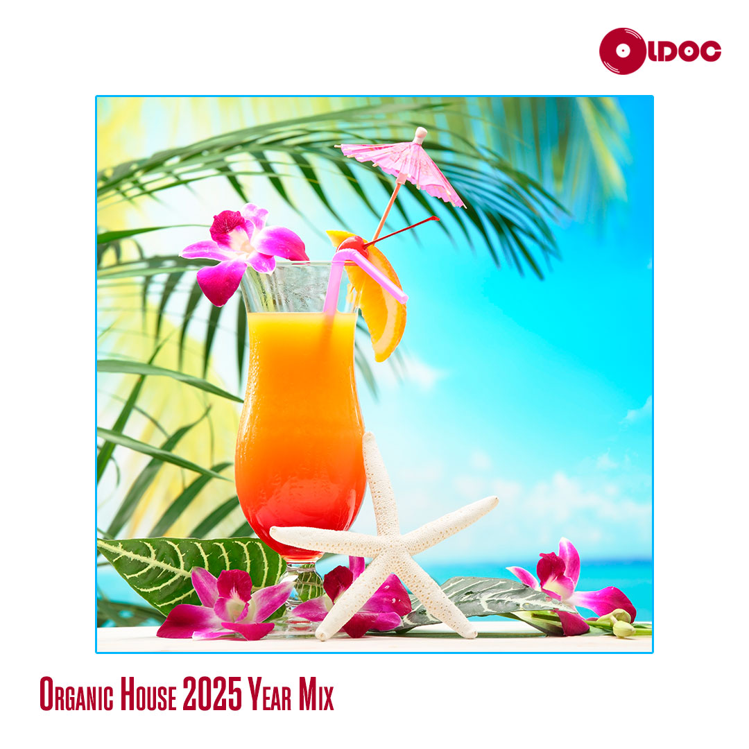Oldoc - Organic House 2025 Year Mix