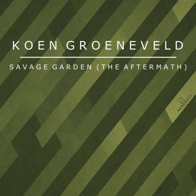Koen Groeneveld - Savage Garden (The Aftermath) (Original Mix)
