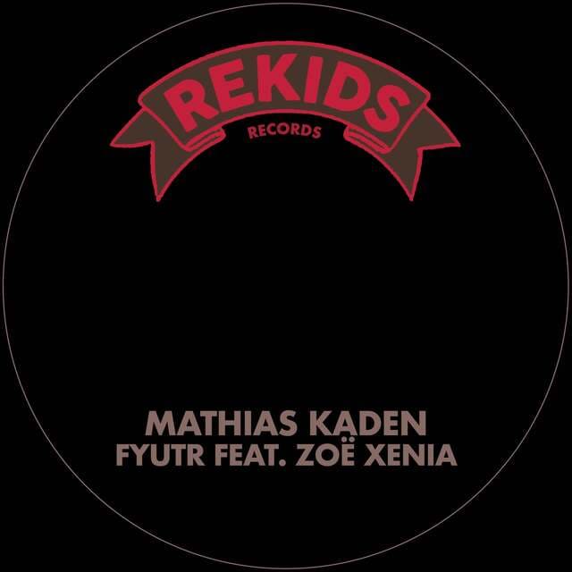 Mathias Kaden, Zoe Xenia - Fyutr (Original Mix)