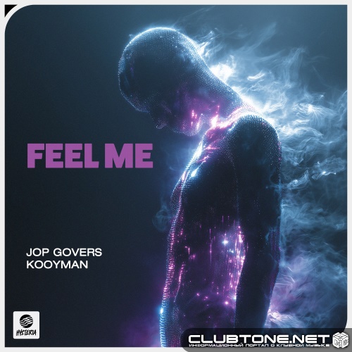 Jop Govers & Kooyman - Feel Me (Extended Mix)