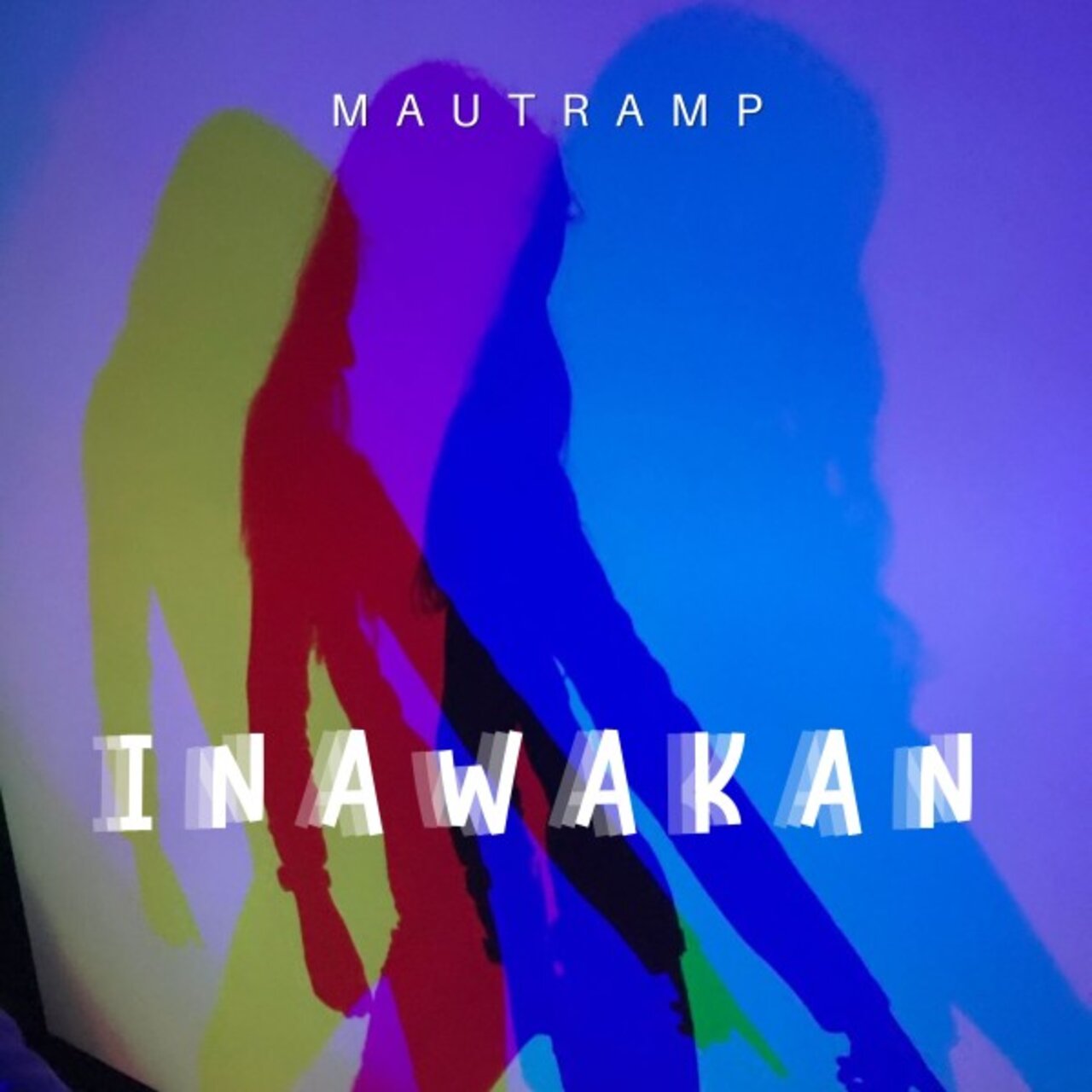 Mautramp - Inawakan (Original Mix)