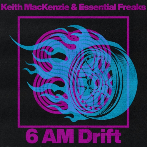 FACTORe, Keith Mackenzie, Essential Freaks - 6 AM Drift  (Original Mix)
