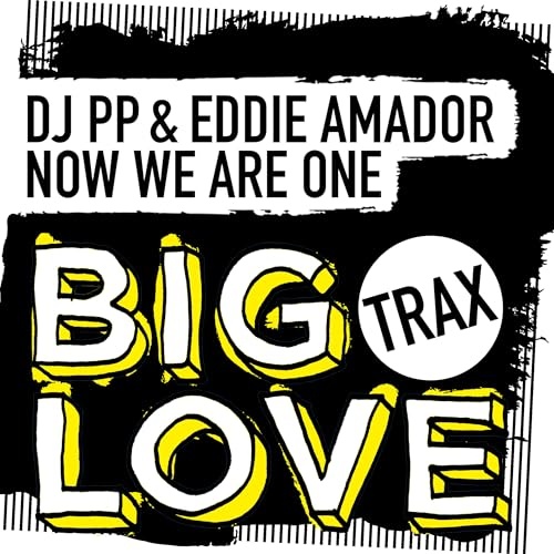 Dj PP & Eddie Amador - Now We Are One (Extended Mix)