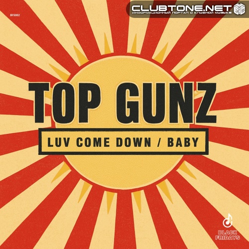 Top Gunz - Luv Come Down (Extended Mix)