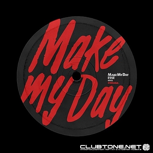 ESSE (US) - Make My Day (Extended Mix)