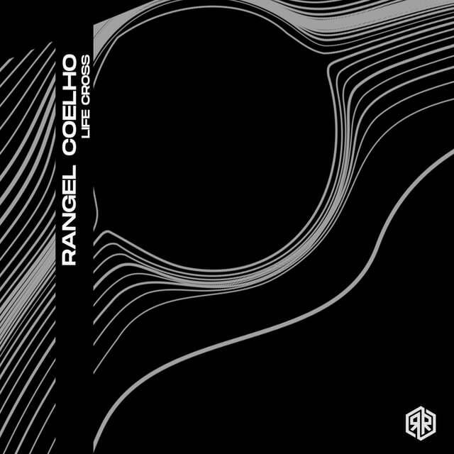 Rangel Coelho - Life Cross (Original Mix)