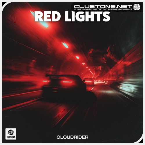 Cloudrider - Red Lights (Extended Mix)