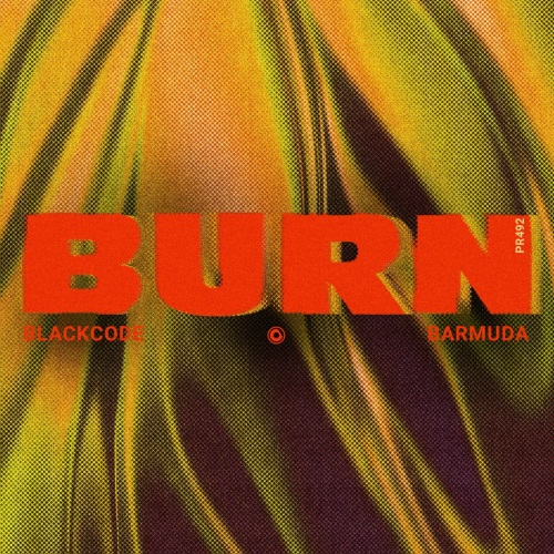 Blackcode & Barmuda - Burn (Extended Mix)