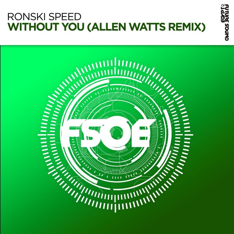 Ronski Speed - Without You (Allen Watts Extended Vocal Remix)