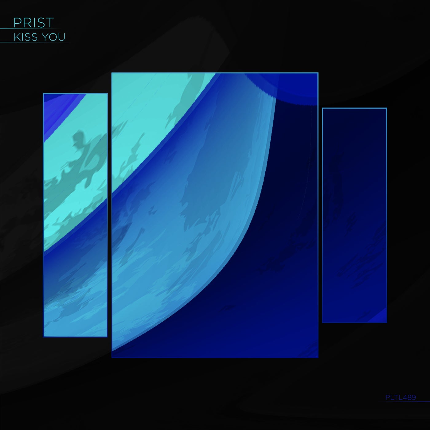 PRIST - Kiss You (Original Mix)