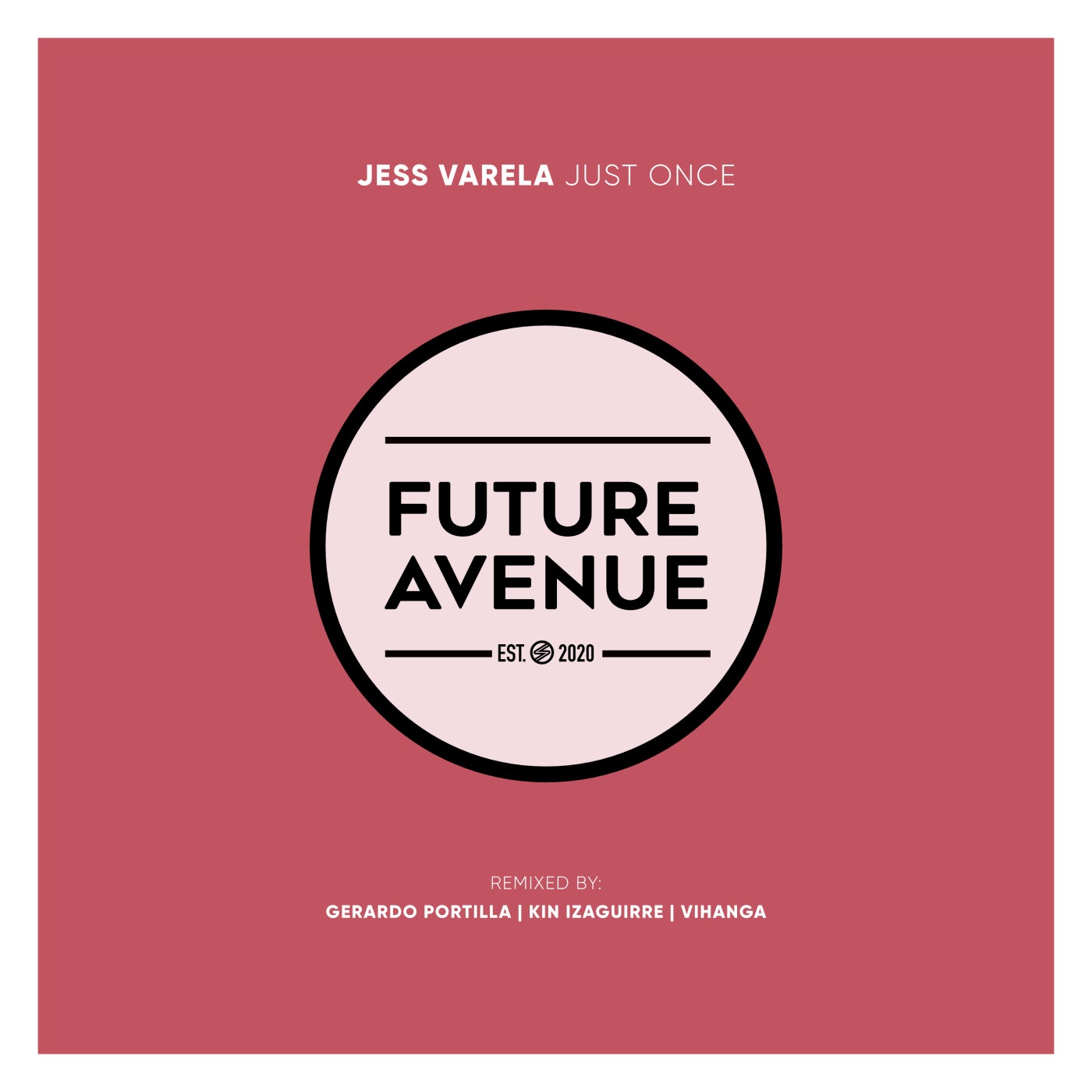 Jess Varela - Just Once (Vihanga Remix)