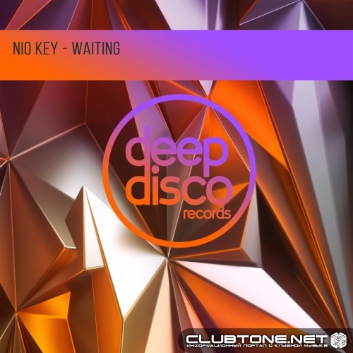 Nio Key - Waiting (Original Mix)