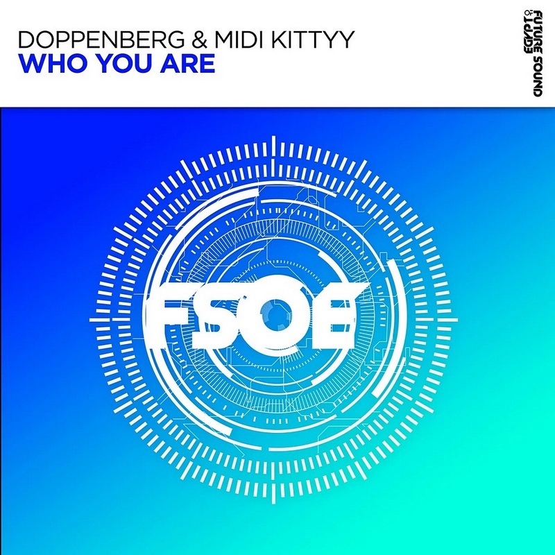Doppenberg & MIDI Kittyy - Who You Are (Extended Mix)