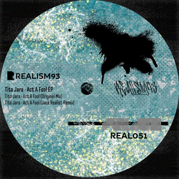 Tito Jara - Act A Fool (Jack Realist Remix)