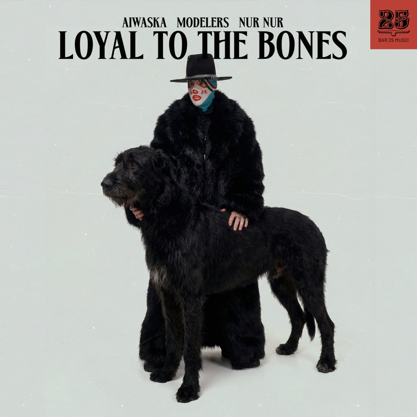 Modelers, Aiwaska, Nur Nur - Loyal To The Bones  (Extended Mix)