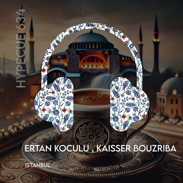 Ertan Koculu, Kaisser Bouzriba - Istanbul (Original Mix)