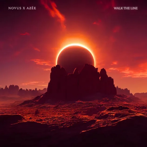 Novus & AZËE - Walk The Line (Original Mix)