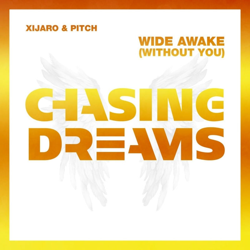 XiJaro & Pitch - Wide Awake (Without You) (Extended Mix)