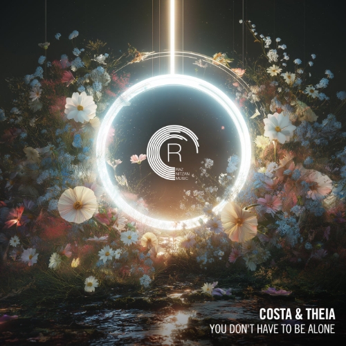 Costa & THEIA - You Don't Have To Be Alone (Extended Mix)